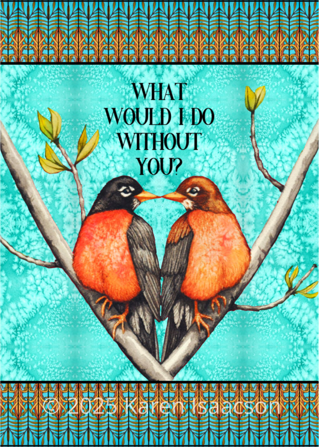 6566 "What Would I Do" 5x7 All Occasion Greeting Card