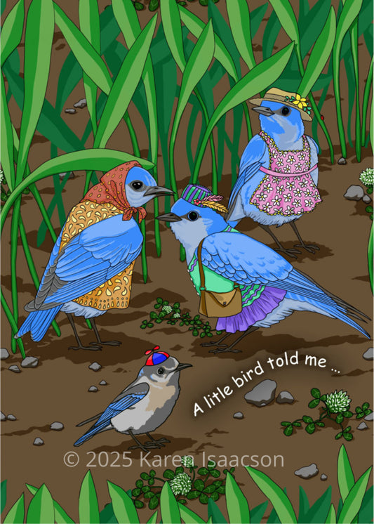 6521 "A Little Bird Told Me..." All Occasion 5x7 Greeting Card