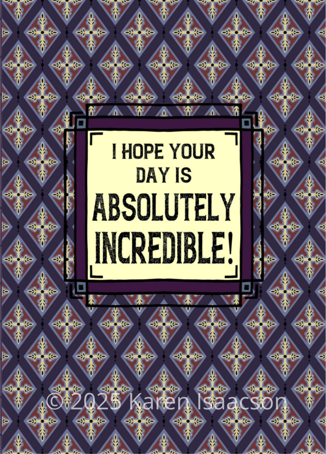 6543 "Absolutely Incredible" 5x7 All Occasion Greeting Cards