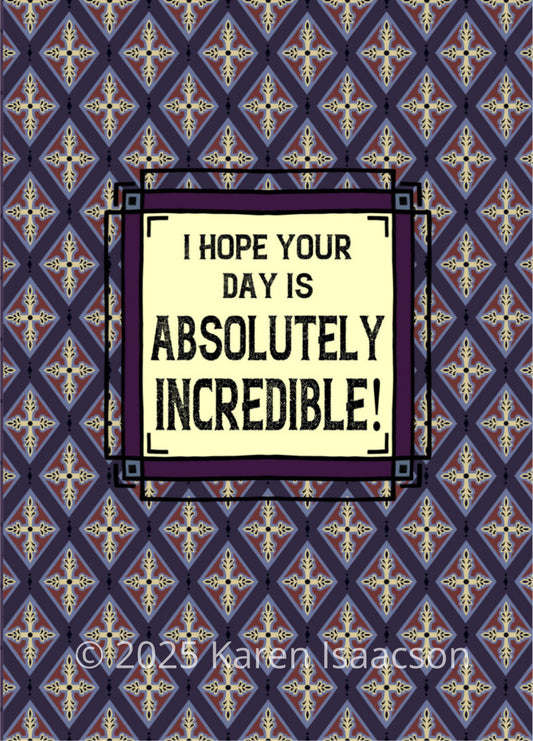 6543 "Absolutely Incredible" 5x7 All Occasion Greeting Cards