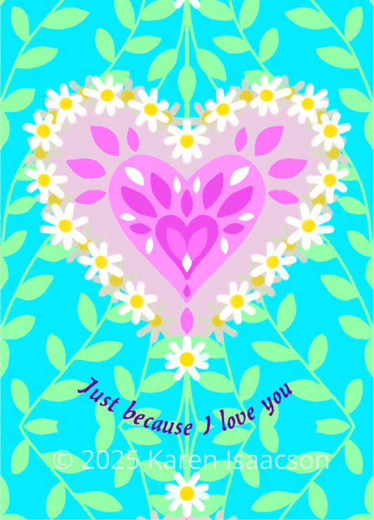 6549 "Because I Love You" 5x7 All Occasion Greeting Card
